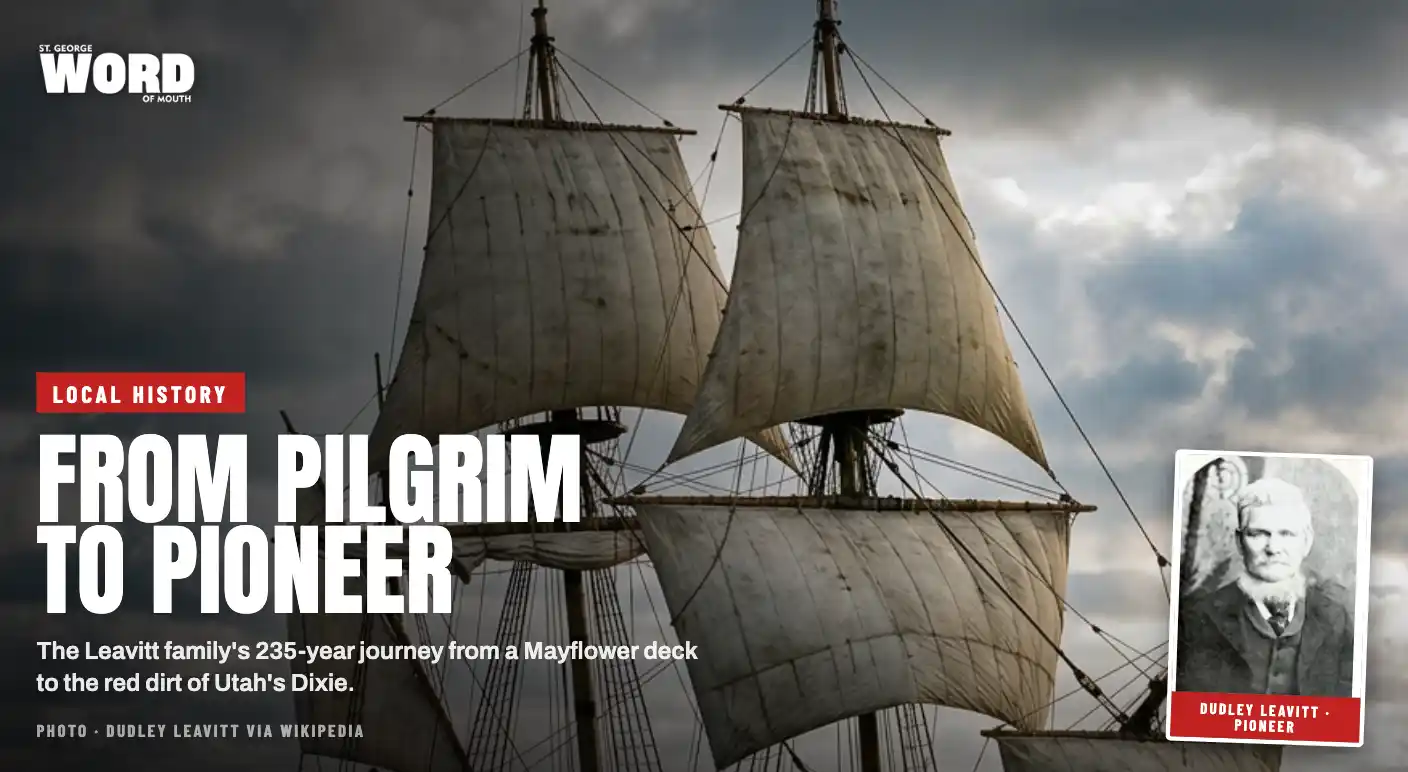 Related news image for From Pilgrim to Pioneer: The Leavitt Family's Journey from Colonial Massachusetts, Harvard, and the Pilgrims to Southern Utah - Southern Utah news